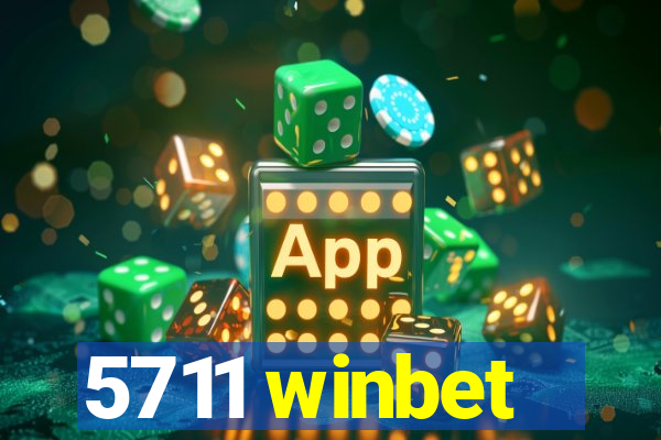 5711 winbet